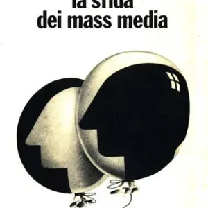 La sfida dei mass media. Introduzione allo studio degli strumenti e dei problemi Speciale Aanbieding