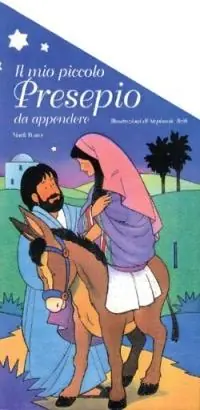 Fabrieksprijs Il mio piccolo presepio da appendere. Un libro interattivo per il vangelo di Natale