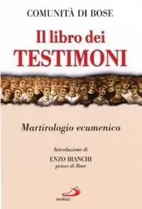 Koop Online Il libro dei testimoni. Martirologio ecumenico