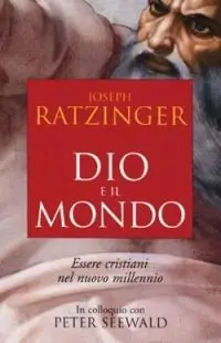 Dio e il mondo. Essere cristiani nel nuovo millennio Beperkt Aanbod