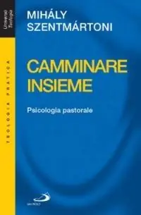 Camminare insieme. Psicologia pastorale Beste Prijs