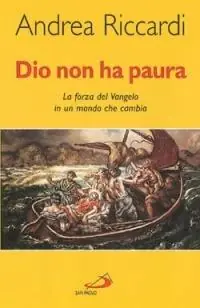 Dio non ha paura. La forza del vangelo in un mondo che cambia Meest Verkocht