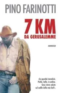 Aanbieding 7 Km da Gerusalemme