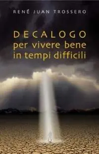 Actieprijs Decalogo per vivere bene in tempi difficili