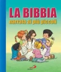 La Bibbia narrata ai piccoli Speciale Aanbieding