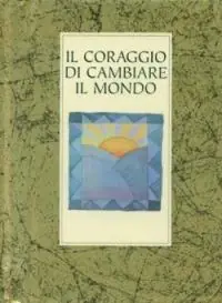 Actieprijs Il coraggio di cambiare il mondo