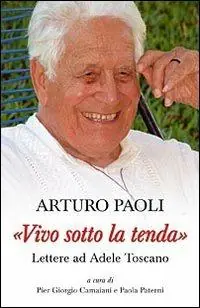 «Vivo sotto la tenda». Lettere ad Adele Toscano Rechtstreeks Van De Fabrikant