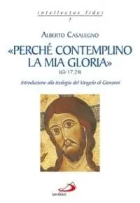 Aanbieding «Perché contemplino la mia gloria» (Gv 17,24)