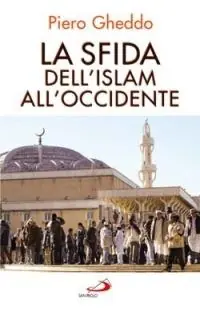 La sfida dell‘Islam all‘Occidente Exclusieve Aanbieding