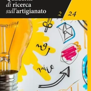 Quaderni di ricerca sull‘artigianato (2024). Vol. 2 Tijdelijk Beschikbaar