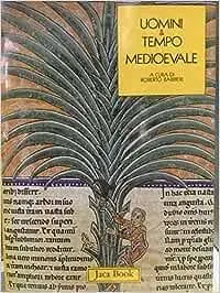Uomini e tempo medievale. Vol. 1 Betaalbaar