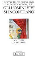 Beste Prijs Gli uomini vivi si incontrano. Scritti per Luigi Giussani