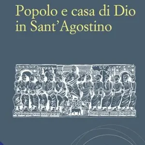 Dagaanbieding Popolo e casa di Dio in Sant‘Agostino