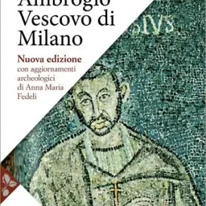 Ambrogio vescovo di Milano. Nuova ediz. Lage Prijs