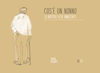 Aanbieding Cos‘è un nonno. La nostra vita innocente