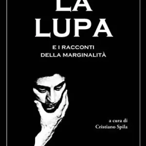 La lupa e altri racconti della marginalità Hete Deal
