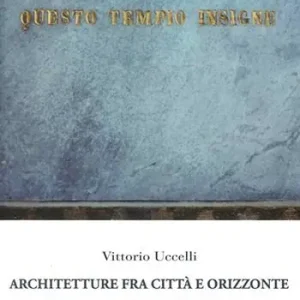 Voordeelprijs Architetture fra città e orizzonte. Mantova come lezione di architettura