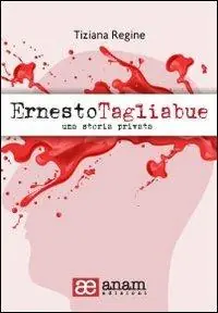 Ernesto Tagliabue. Una storia privata Snelle Levering