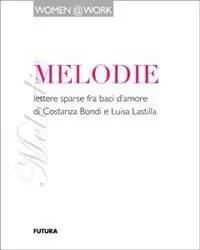 Melodie Must-Have