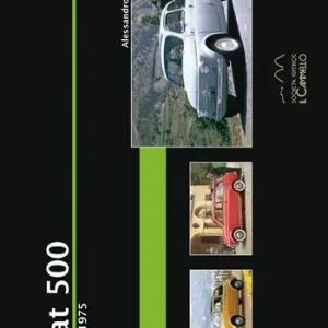 Fabrieksprijs Fiat 500. 1957-1975. Ediz. illustrata