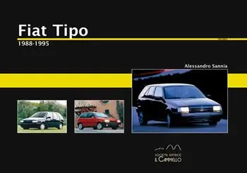 Fiat Tipo. 1988-1995. Ediz. illustrata Voordeelprijs