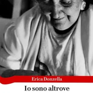 Veilige Betaling Io sono altrove. Cercando Alda Merini