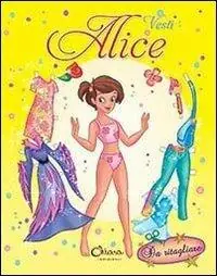 Koop Vandaag Vesti... Alice. Ediz. illustrata