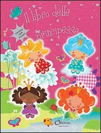 Beste Prijs Il libro delle principesse. Con adesivi