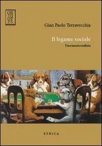 Dagaanbieding Il legame sociale. Una teoria realista