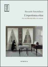 L‘esperienza etica. Per una filosofia delle cose umane Weekendaanbieding