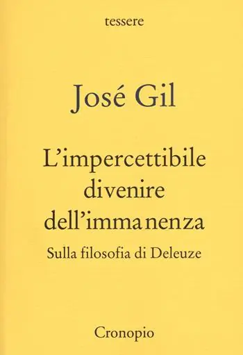 Dagaanbieding L‘ impercettibile divenire dell‘immanenza. Sulla filosofia di Deleuze