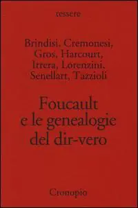 Foucault e le genealogie del dir-vero Tijdelijk Beschikbaar