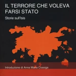 Il terrore che voleva farsi Stato. Storie sull‘ISIS Beperkte Voorraad