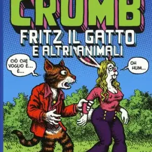 Collezione Crumb. Vol. 2 Fritz il gatto e altri animali. Alleen Vandaag