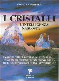 I cristalli. L‘intelligenza nascosta Direct Beschikbaar