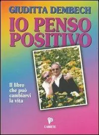 Favoriet Io penso positivo