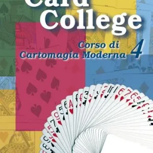 Weekendaanbieding Card college. Corso di cartomagia moderna. Vol. 4