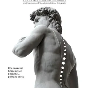 Chiropratica. Per corpo e mente in salute Fabrieksprijs