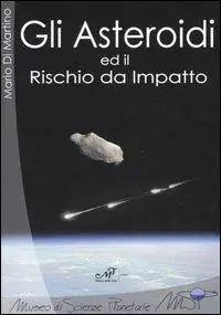 Premium Gli asteroidi ed il rischio da impatto