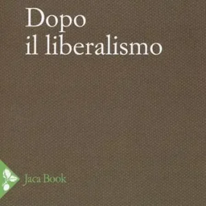 Nu Kopen Dopo il liberalismo. Nuova ediz.