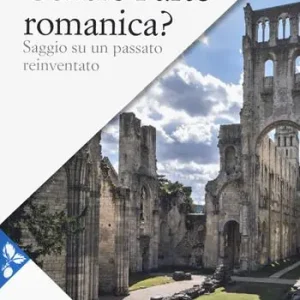 Contro l‘arte romanica? Saggio su un passato reinventato Meest Verkocht