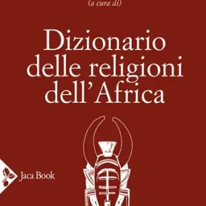 Aanbieding Dizionario delle religioni dell‘Africa
