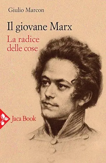 Alleen Vandaag Il giovane Marx. La radice delle cose