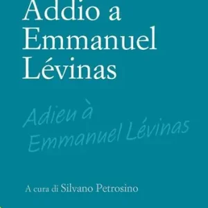 Addio a Emmanuel Lévinas Beste Prijs