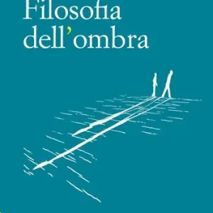Alleen Vandaag Filosofia dell‘ombra