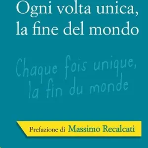 Beperkte Voorraad Ogni volta unica, la fine del mondo