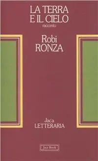 Beperkt Aanbod La terra e il cielo