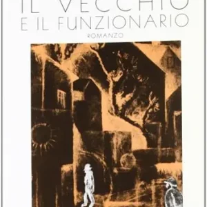 Beste Prijs Il vecchio e il funzionario