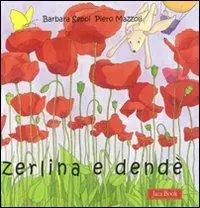 Zerlina e Dendè. Ediz. illustrata Laatste Versie