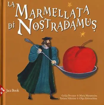 Bestel Nu La marmellata di Nostradamus